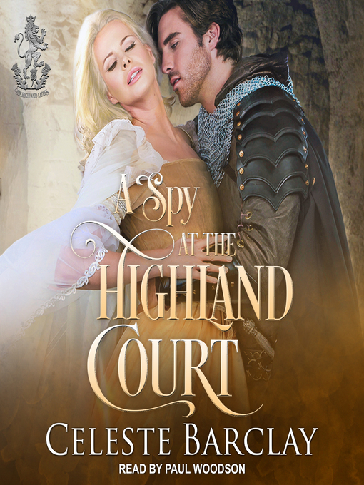 Title details for A Spy At the Highland Court by Celeste Barclay - Wait list
